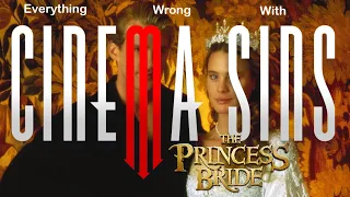EWW CinemaSins: The Princess Bride