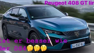 Peugeot 408 🥵🥵!!!! Ist er besser als  der DS4