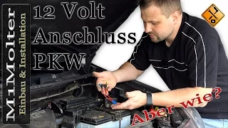 12 Volt Gerät im Kfz (Auto) anschließen wie? "Kfz-Elektrik"