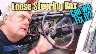 What can you do with Excessive Play in your steering