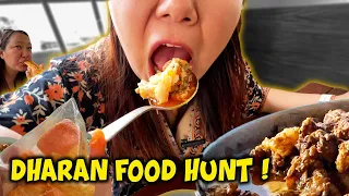 DHARAN FOOD HUNT BY NAYUMA !!! KAATI DHERAI KHAKO ???