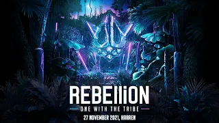 REBELLiON 2021 - One With The Tribe - 27 November 2021