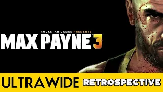 Max Payne 3 - PC Ultra Quality (3440x1440)