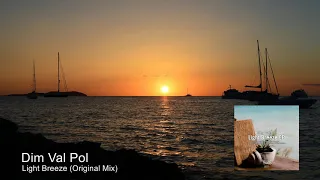 Dim Val Pol - Light Breeze (Original Mix) [Summer Melody]