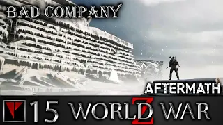 World War Z Aftermath CO-OP (Bad Company) - Камчатка