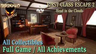 First Class Escape 2: Head in the Clouds FULL GAME Walkthrough - All Collectibles / All Achievements