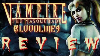 The End Of an Era Vampire The Masquerade Bloodlines REVIEW (WARNING SPOILERS)