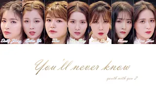[Color code CHN/PINYIN/THAI Lyrics] Youth with you 2 - You'll never know (Don't ask)