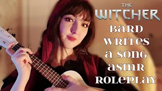 Witcher Bard writes a song ASMR ROLEPLAY