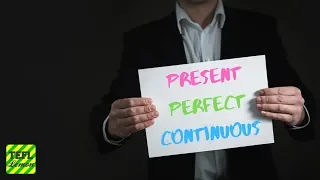 Grammar Lesson: a speaking activity for Present Perfect Continuous