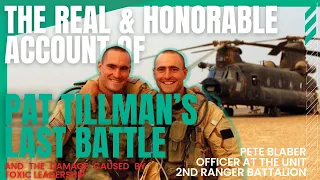 Pat Tillman’s Last Battle and Fighting Toxic Leadership w/ Former Unit Operator Pete Blaber