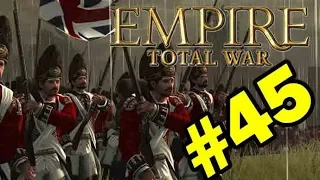 Let’s Play Empire: Total War – Great Britain World Domination Campaign – Part 45