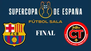 Barca vs Jimbee Cartagena Supercopa de España 2024 FINAL