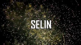 ♥♡♥ HAPPY BIRTHDAY SELIN ♥♡♥