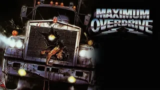 Maximum Overdrive (1986) Kill Count