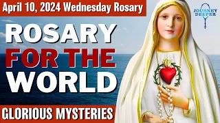 Wednesday Healing Rosary for the World April 10, 2024 Glorious Mysteries of the Rosary