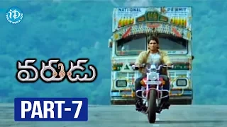 Varudu Movie Part - 7 | Allu Arjun | Bhanu Sri Mehra | Arya | Gunasekhar | Mani Sharma