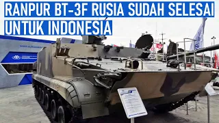 RANPUR AMFIBI CANGGIH BT-3F UNTUK INDONESIA INI TELAH DISELESAIKAN RUSIA