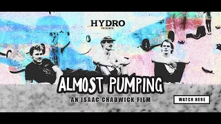 Hydro Surfshop Presents 'Almost Pumping'