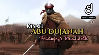 Kisah Abu Dujanah Sahabat Yang Membawa Pedang Nabi Muhammad