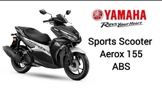 2024 Yamaha Sports scooter Aerox 155 with ABS Full Specifications|YAMAHA|AEROX|SCOOTER