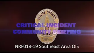 Southeast Area Officer Involved Shooting 4/30/19 (NRF018-19)
