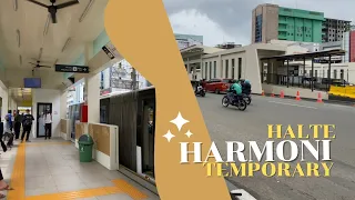 Transjakarta‼️Halte Harmoni Temporary, pengalihan halte Harmoni sentral ✅