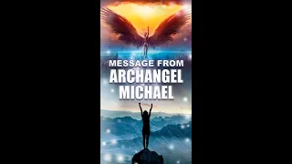 Message From Archangel Michael  #Shorts