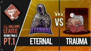 [AHL22] Grand Finals Part 1 - Eternal vs Trauma | DBDLeague