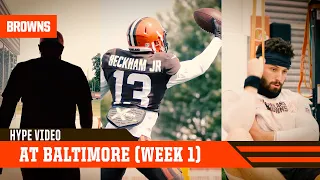 Browns at Ravens Hype Video (Week 1) | Cleveland Browns