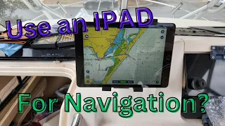 How to use an IPAD for Navigation | Episode 5 | #IPAD #navionics #boatwork #gradylife  #aquaholic