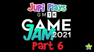 Jupi Plays Indie Games: ALL THE GAMES [GMTK Game Jam 2021] [Part 6]
