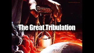 9. The Great Tribulation or Persecution (2nd Coming of Christ and the End Times Series).