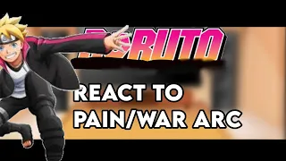 Boruto and His Friends Reacts to Pain/War Arc | GCRV |