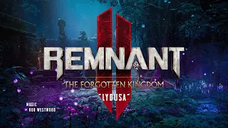 "Lydusa" — Remnant 2 DLC - The Forgotten Kingdom (Original Soundtrack)