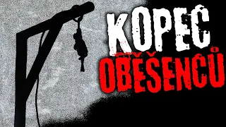 Kopec oběšenců - Creepypasta [ CZ ]