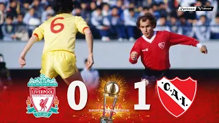 Liverpool 0 x 1 Independiente ● 1984 Intercontinental Cup Final Extended Goals & Highlights HD