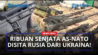 Rusia Sita Harta Karun 1000 Senjata Amerika dan Nato yang Ditinggal Kabur Tentara Ukraina di Lugansk