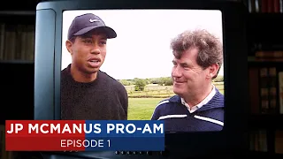 JP McManus Pro-Am: Episode 1 – A Legacy of Supporting Deserving Causes