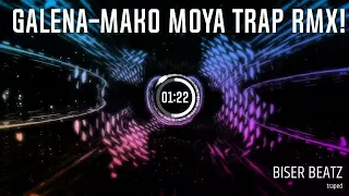 GALENA - MAKO MOYA | Галена - Мъко моя,2024 TRAP REMIX!