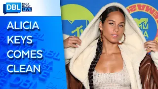 Alicia Keys Admits She Was Addicted to Makeup