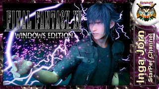 FINAL FANTASY XV WINDOWS EDITION DEMO #1