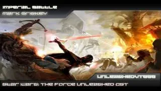 SW: The Force Unleashed Custom Soundtrack - Imperial Battle