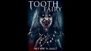 Tooth Fairy: The Root of Evil