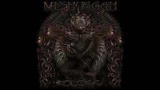 Meshuggah - Koloss (Full Album)