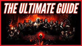 Darkest Dungeon [2023] - The ULTIMATE Guide - Beginner's Guide
