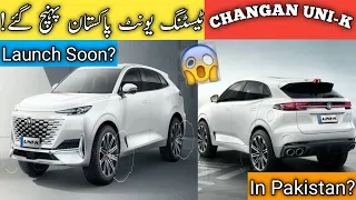 Changan uni k arrived in pakistan | price,specs & features | my dream car