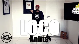 LOCO - Anitta - Zumba 2021 l Coreografia l Cia Art Dance