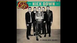 Top Cats - Kick Down (2015) rockabilly | ska | rocksteady | rock