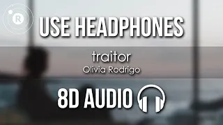 Olivia Rodrigo - traitor (8D AUDIO)